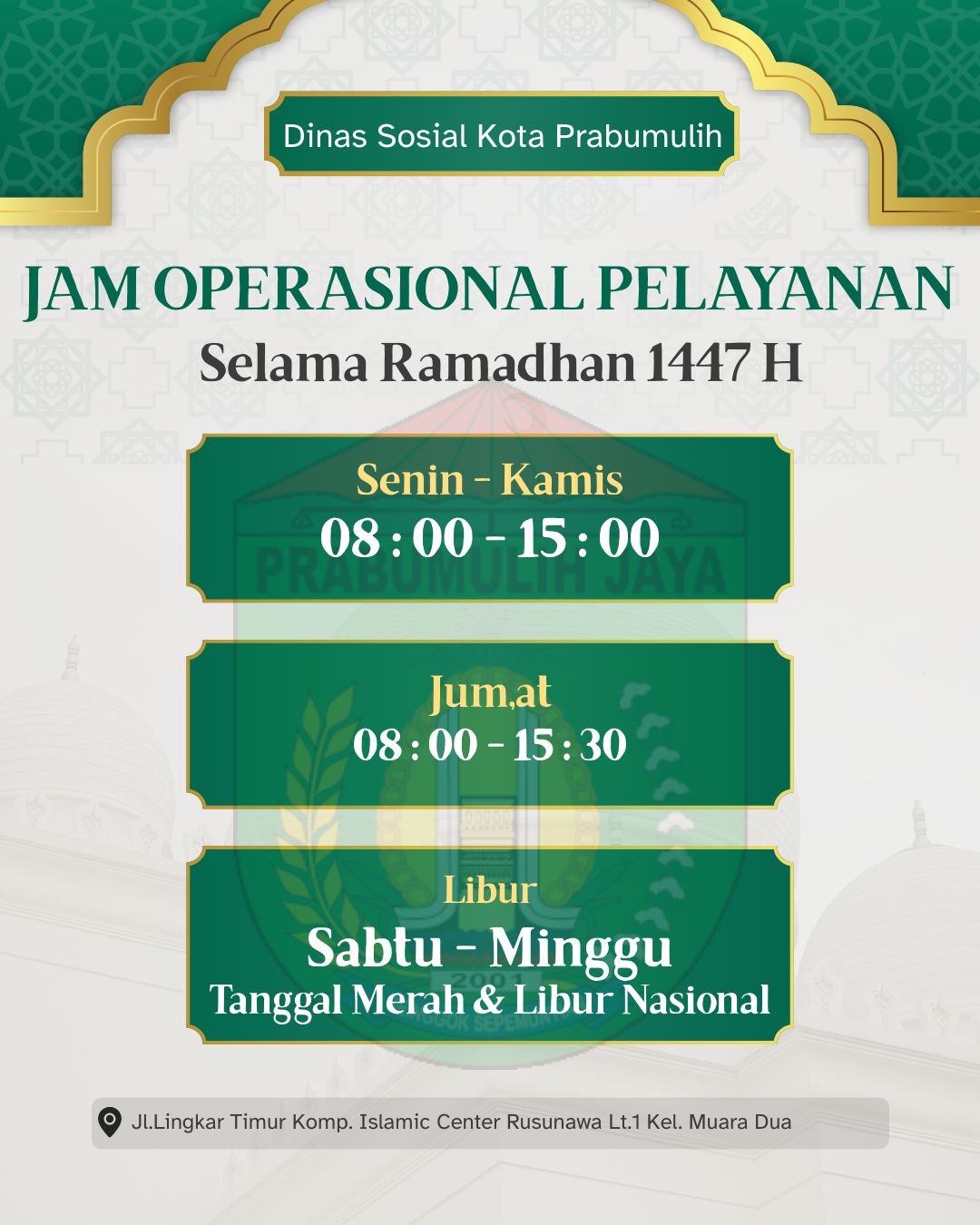 Jadwal Pelayanana Dinas Sosial Bulan Ramadhan - (Ada 0 foto)